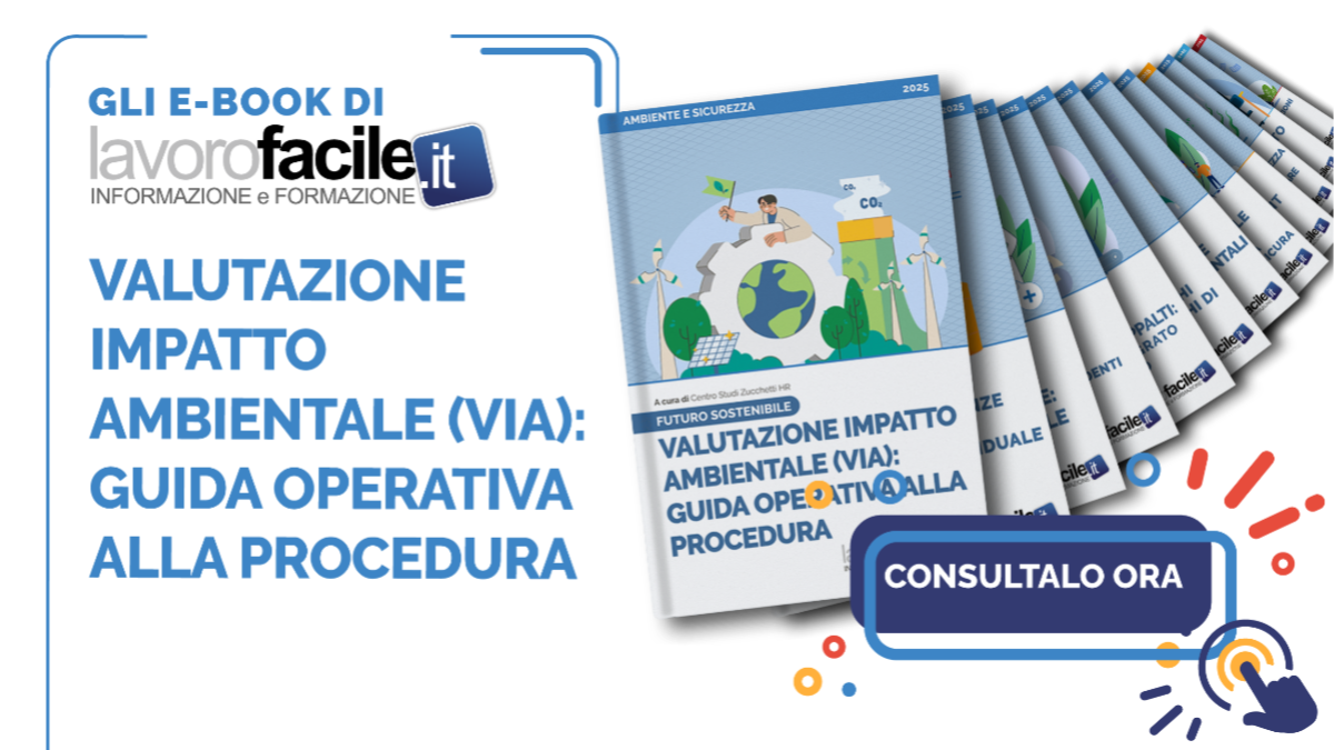 Valutazione di Impatto Ambientale (VIA): perché è uno strumento centrale e come affrontarla